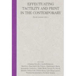 Can you feel it? Effectuating tactility and print in the contemporary