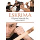 Eskrima: Filipino Martial Art