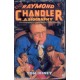 Raymond Chandler: A Biography