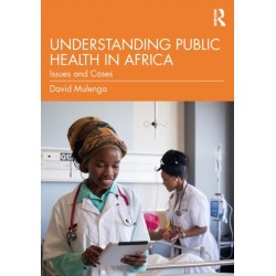 Understanding Public Health in Africa: Issues and Cases