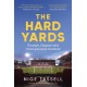 The Hard Yards: Triumph, Despair and Championship Football