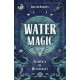 Water Magic: Elements of Witchcraft