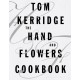 The Hand & Flowers Cookbook