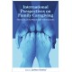 International Perspectives on Family Caregiving: Informal Care for People with Vulnerabilities