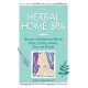 The Herbal Home Spa: Naturally Refreshing Wraps, Rubs, Lotions, Masks, Oils, and Scrubs