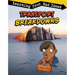 Transport Breakdowns: Learning from Bad Ideas