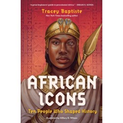 African Icons: Ten People Who Shaped History