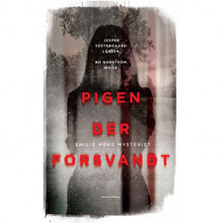 Pigen der forsvandt: Emilie Meng mysteriet