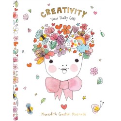 Creativity: Your Daily Gift