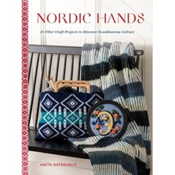 Nordic Hands: 25 Fiber Craft Projects to Discover Scandinavian Culture