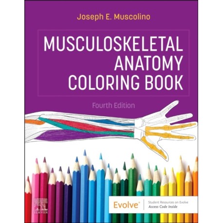 Musculoskeletal Anatomy Coloring Book
