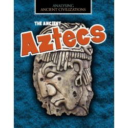 The Ancient Aztecs