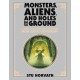 Monsters, Aliens, and Holes in the Ground, Deluxe Edition: A Guide to Tabletop Roleplaying Games from D&D to Mothership