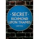 Secret Richmond upon Thames