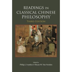 Readings in Classical Chinese Philosophy