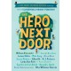 The Hero Next Door: A We Need Diverse Books Anthology
