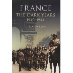 France: The Dark Years, 1940-1944