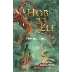 Hob the Elf: Fire and Light