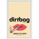 Dirtbag: Essays