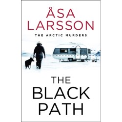 The Black Path: The Arctic Murders – A gripping and atmospheric murder mystery