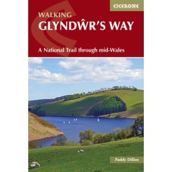 Walking Glyndwr's Way: A National Trail through mid-Wales