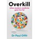Overkill: when modern medicine goes too far
