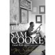 You Send Me: The Life and Times of Sam Cooke