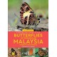A Naturalist's Guide to the Butterflies of Peninsular Malaysia, Singapore & Thailand (3rd edition)
