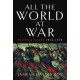 All the World at War: People and Places, 1914–1918