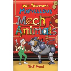 Will Jakeman's Marvellous Mechanimals