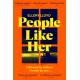 People Like Her: A Deliciously Dark Richard and Judy Book Club Pick