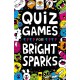 Quiz Games for Bright Sparks: Ages 7 to 9