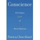 Conscience: The Origins of Moral Intuition