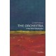 The Orchestra: A Very Short Introduction
