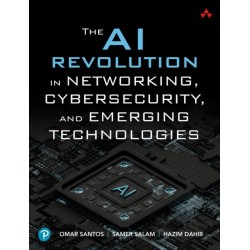 The AI Revolution in Networking, Cybersecurity, and Emerging Technologies