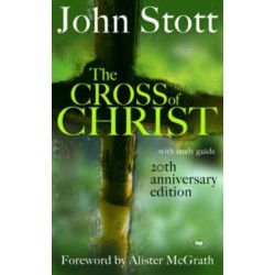 The Cross of Christ: With Study Guide