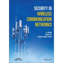 Security in Wireless Communication Networks