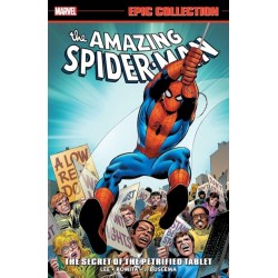 Amazing Spider-Man Epic Collection: The Secret of The Petrified Tablet (New Printing)
