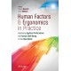 Human Factors and Ergonomics in Practice: Improving System Performance and Human Well-Being in the Real World