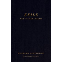 Exile and Other Poems: Centenary Edition