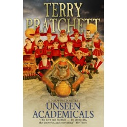 Unseen Academicals: (Discworld Novel 37)