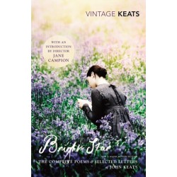 Bright Star: The Complete Poems and Selected Letters