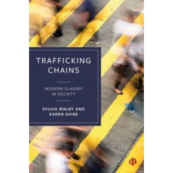 Trafficking Chains: Modern Slavery in Society