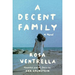 A Decent Family: A Novel