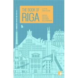 The Book of Riga: A City in Short Fiction