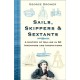 Sails, Skippers and Sextants: A History of Sailing in 50 Inventors and Innovations