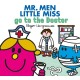 Mr. Men Little Miss go to the Doctor