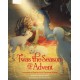 'Twas the Season of Advent: Devotions and Stories for the Christmas Season