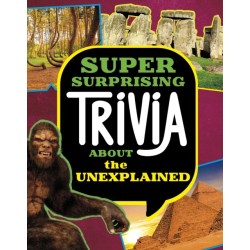 Super Surprising Trivia About the Unexplained
