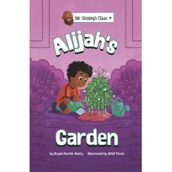 Alijah's Garden